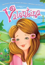 Valentina La Pelicula (2008)