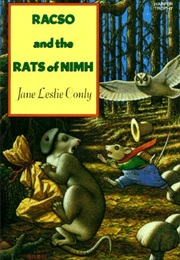 Racso and the RATS of NIMH (Jane Leslie Conly)