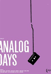 Analog Days (2006)