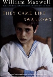 They Came Like Swallows (William Maxwell)