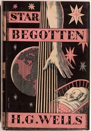 Star- Begotten (H.G. Wells)