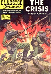 The Crisis (Classics Illustrated)