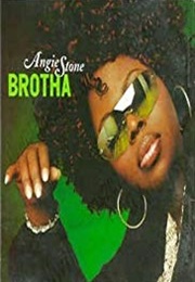 Angie Stone: Brotha (Music Video) (2001)
