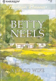 A Good Wife (Betty Neels)