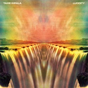 Lucidity - Tame Impala