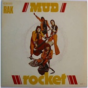 Rocket .. Mud