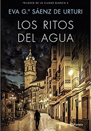 Los Ritos Del Agua (Eva G Sáenz De Urturi)