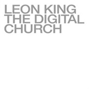 Leon King - Digital Church