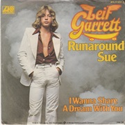 Runaround Sue - Leif Garrett