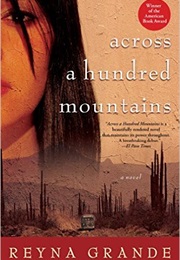 Across a Hundred Mountains (Reyna Grande)