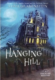 The Hanging Hill (Chris Grabenstein)