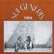 Sui Generis - Vida (1972)