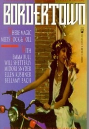 Bordertown (Terri Windling)