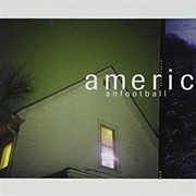 Never Meant, American Football