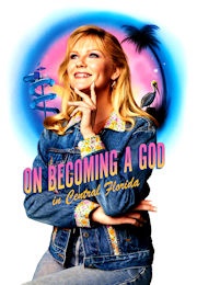 On Becoming a God  in Central Florida (2019)