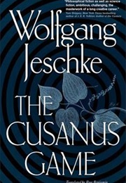 The Cusanus Game (Wolfgang Jeschke)