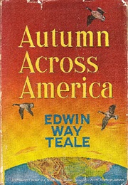 Autumn Across America (Edwin Way Teale)