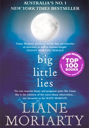 Big Little Lies (Liane Moriarty)