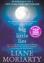 Big Little Lies (Liane Moriarty)