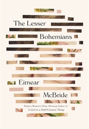 The Lesser Bohemians (Eimear McBride)
