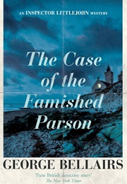 The Case of the Famished Parson (George Bellairs)