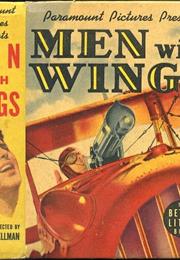 Men With Wings (William Wellman)