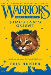 Firestar&#39;s Quest (Erin Hunter)