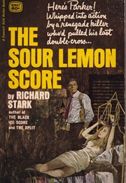 The Sour Lemon Score (Richard Stark)