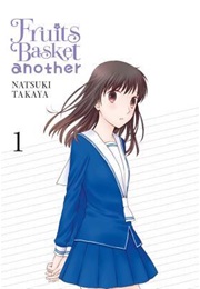 Fruits Basket Another: Volume 1 (Natsuki Tayaka)