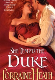 She Tempts the Duke (Lorraine Heath)