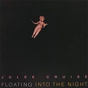 Into the Night - Julee Cruise
