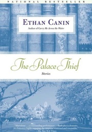 The Palace Thief (Ethan Canin)