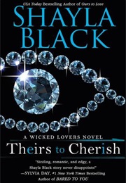 Theirs to Cherish (Shayla Black)