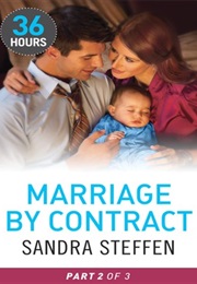 Marriage by Contract (Sandra Steffen)