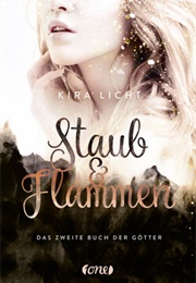 Staub Und Flammen (Kiera Licht)