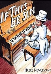 If This Be Sin (Hazel Newlevant)