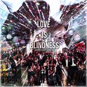 Love Is Blindness