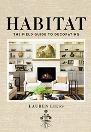 Habitat (Lauren Liess)