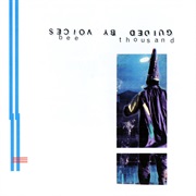 Guided by Voices - Echos Myron