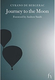 Journey to the Moon (Cyrano De Bergerac)