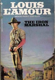 The Iron Marshall (Louis L'amour)