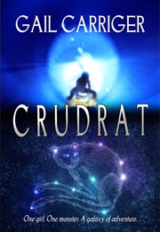 Crudrat (Gail Carriger)