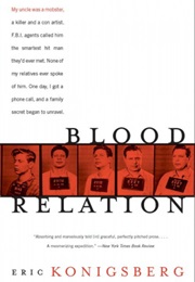 Blood Relation (Eric Konigsberg)