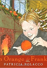 An Orange for Frankie (Patricia Polacco)