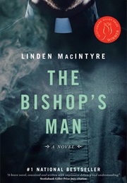 The Bishop&#39;s Man (Linden Macintyre)