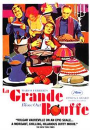 La Grand Bouffe