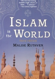 Islam in the World (Malise Ruthven)