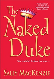 The Naked Duke (Sally Mackenzie)