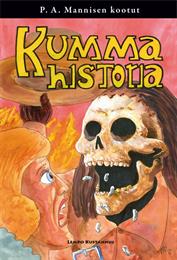 P.A. Manninen: Kumma Historia