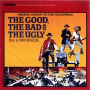 The Good, the Bad and the Ugly – Ennio Morricone